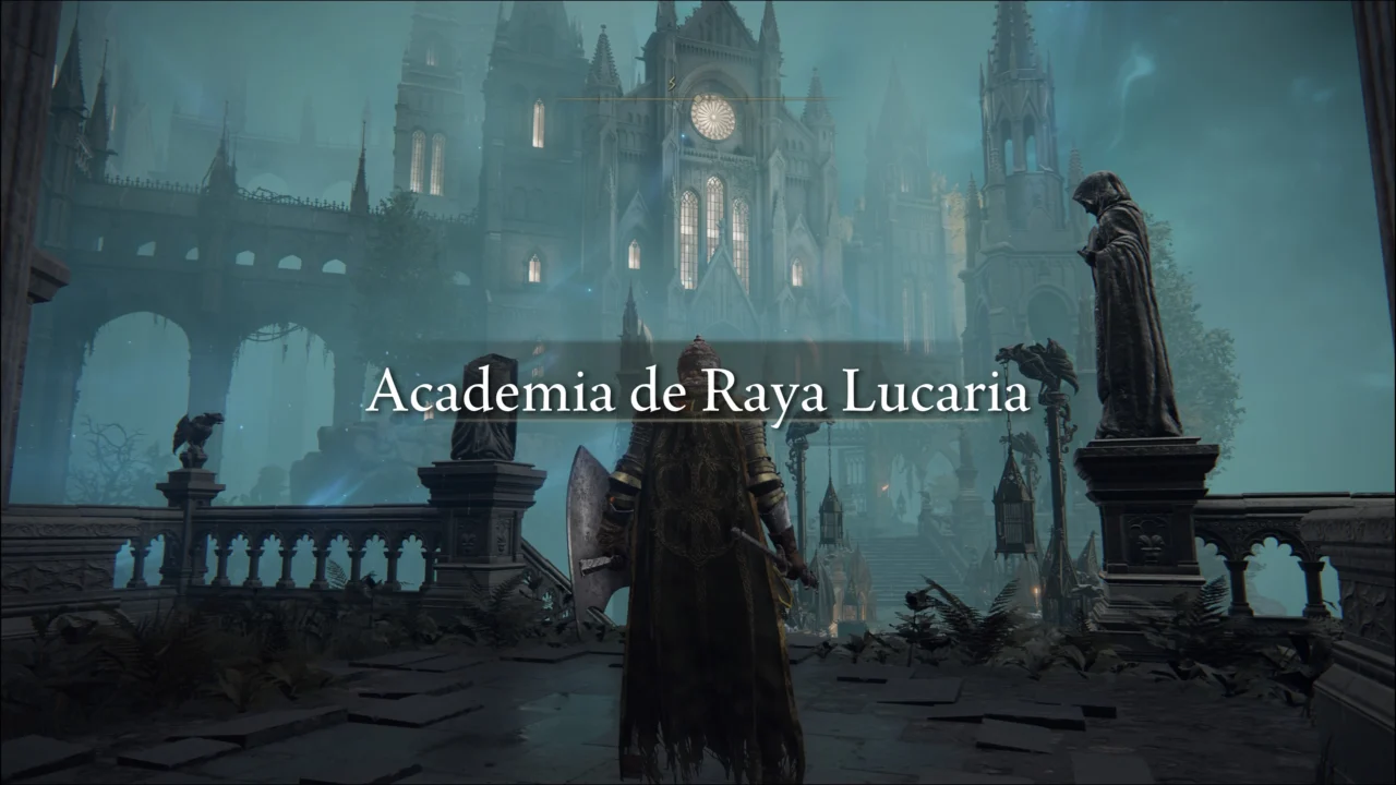 ELDEN RING - ACADEMIA DE RAYA LUCARIA