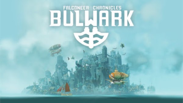 Bulwark: Falconeer Chronicles - Games Ever