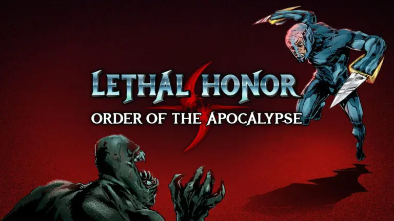 Lethal Honor: Order of the Apocalypse - Games Ever