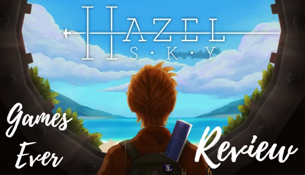 Games Ever - Hazel Sky