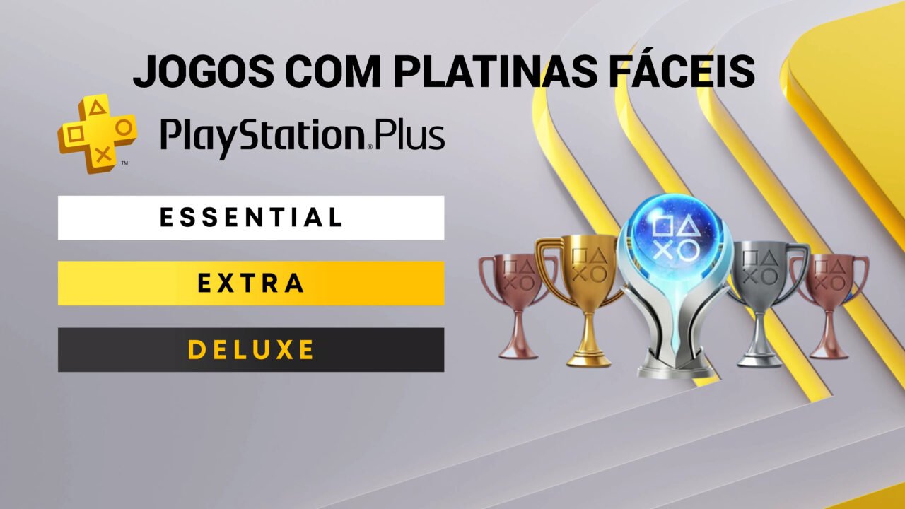 Playstation Plus Extra E Deluxe Confira As Platinas Mais F Ceis De Mar O Games Ever